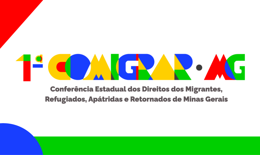 Governo de Minas promove 1ª Conferência Estadual dos Direitos dos Migrantes, Refugiados, Apátridas e Retornados