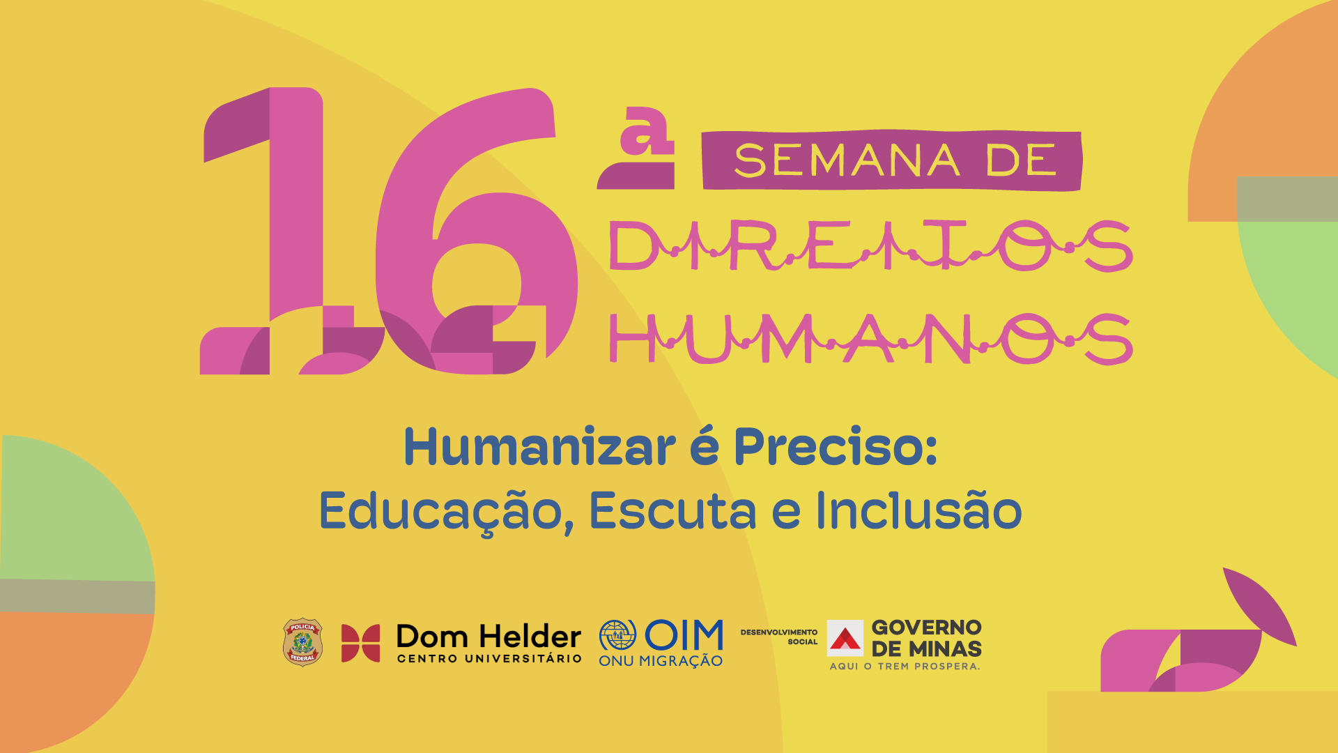 Minas Gerais fortalece políticas de inclusão na 16ª Semana Estadual de Direitos Humanos
