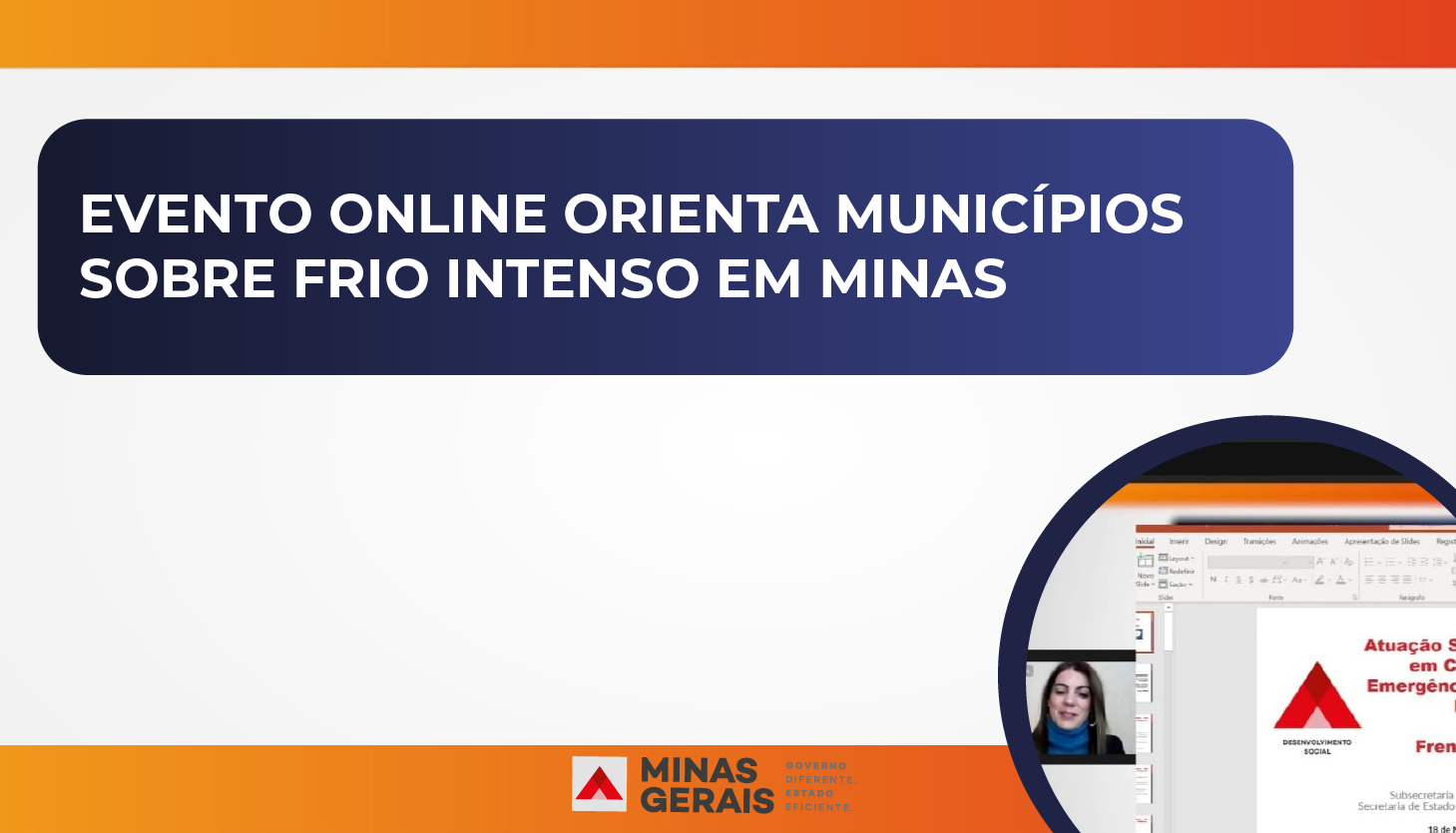 Evento online orienta municípios sobre frio intenso em Minas