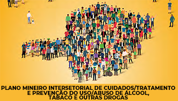 Minas lança Plano de prevenção ao uso/abuso de álcool, tabaco e outras drogas
