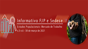 Sedese lança boletim informativo do mercado de trabalho em parceria com a Fundação João Pinheiro